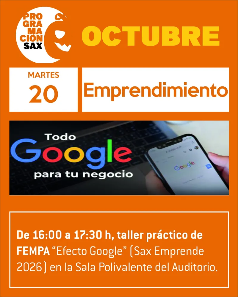 Sax celebra un taller práctico sobre "Efecto Google" para emprendedores