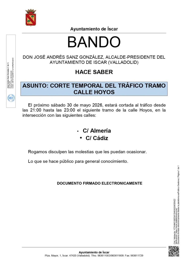 Corte de tráfico en la calle Hoyos de Íscar hoy sábado 30 de mayo