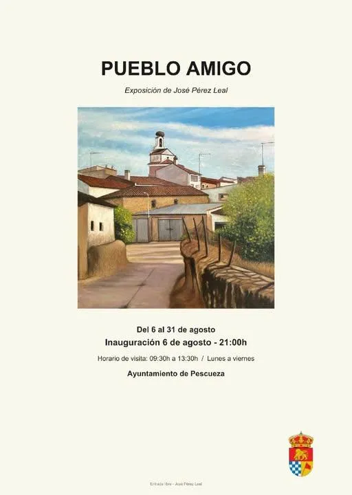 Exposición "Pueblo amigo" de Jose Pérez Leal en Pescueza