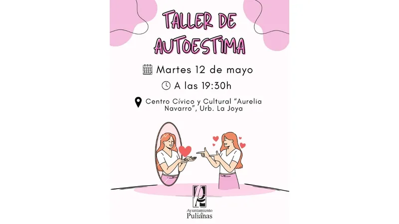 Pulianas organiza un taller sobre autoestima en el Centro Cívico Aurelia Navarro