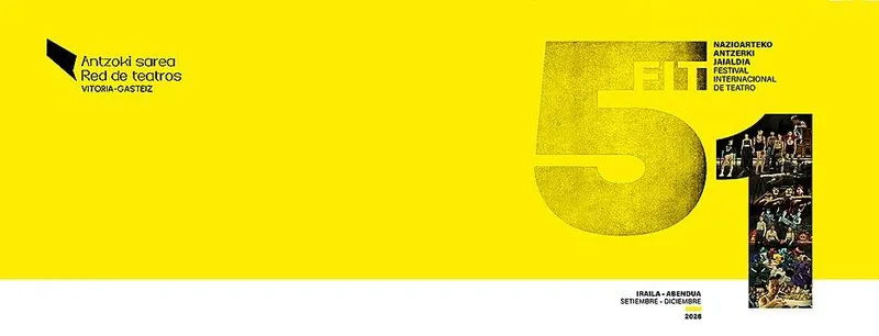 El Festival Internacional de Teatro de Vitoria-Gasteiz celebra su 51ª edición con 34 espectáculos