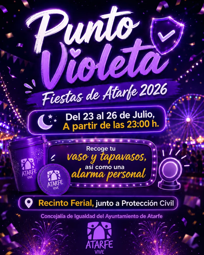 Atarfe refuerza la seguridad en sus fiestas con un Punto Violeta y ayudas para el ocio nocturno