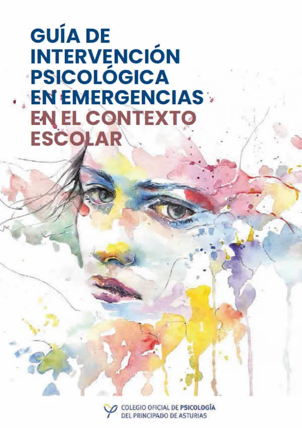 Guía para la intervención psicológica en emergencias escolares