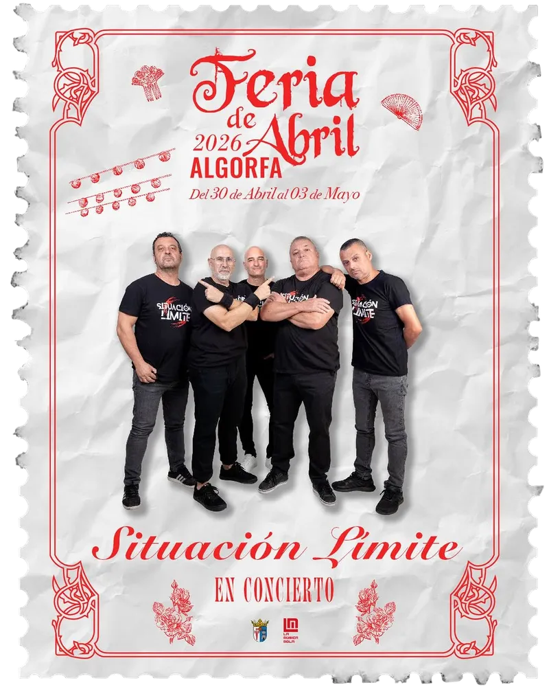 La Feria de Abril de Algorfa anuncia la actuación de Situación Límite