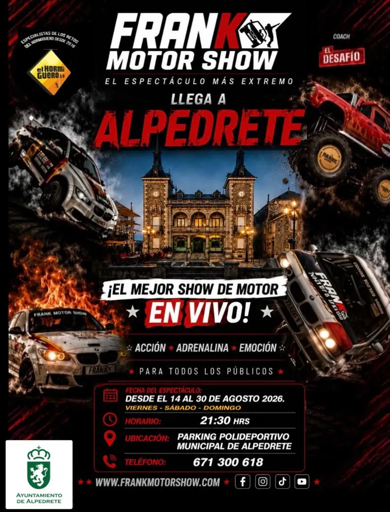 Alpedrete acoge el espectáculo extremo de motor Frank Motor Show en agosto