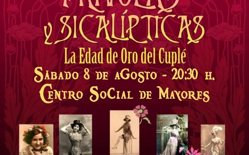 El cuplé revive en el Centro Social de Mayores con "Frívolas y Sicalípticas"