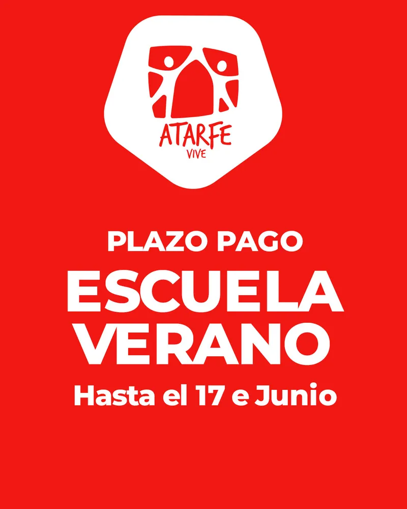 Último aviso: fecha límite para el pago de la Escuela de Verano en Atarfe