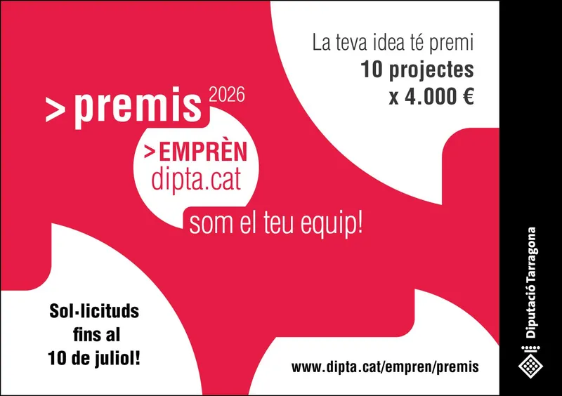 La Diputació de Tarragona lanza los Premios Emprèn para impulsar nuevos negocios y empleo