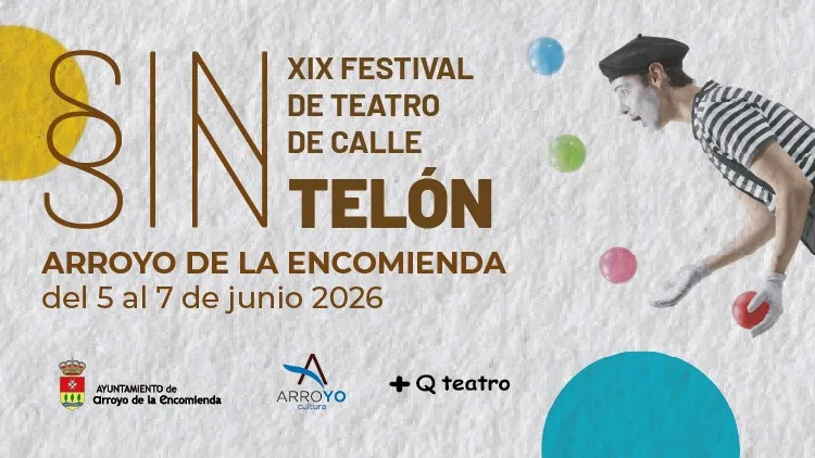 Arroyo de la Encomienda celebra la XIX edición del Festival de Teatro de Calle 'Sin Telón'