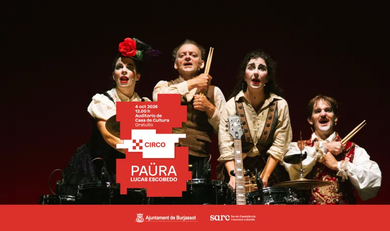 El espectáculo circense 'PAÜRA' llega a Burjassot con entrada gratuita