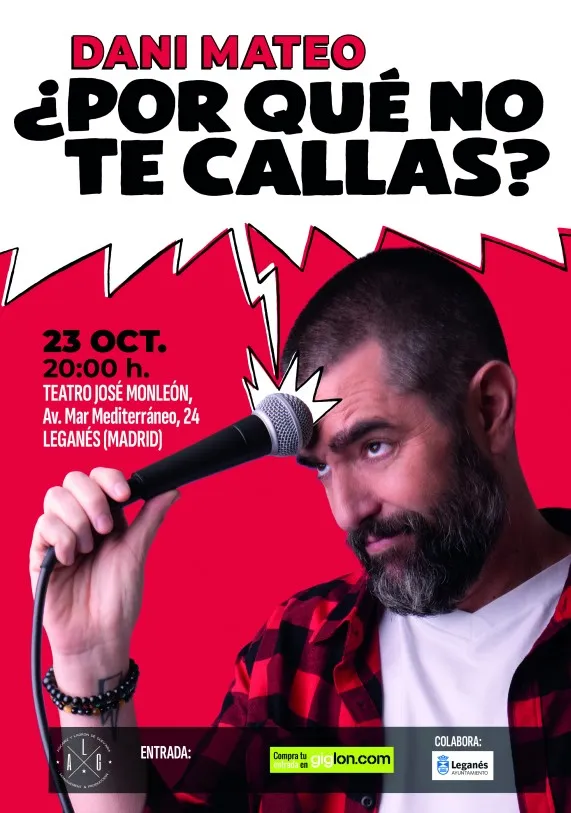 Dani Mateo llega a Leganés con su espectáculo '¿Por qué no te callas?'
