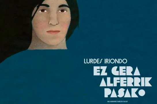 Proyección de 'Lurdes Iriondo. Ez gera algerriak pasado' en Irun