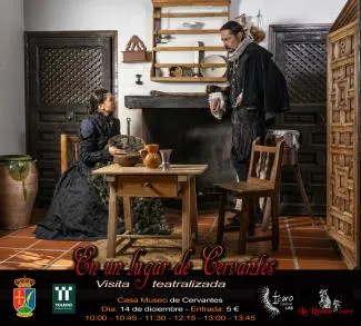 Revive el Siglo de Oro con visitas teatralizadas en la Casa Museo de Cervantes en Esquivias