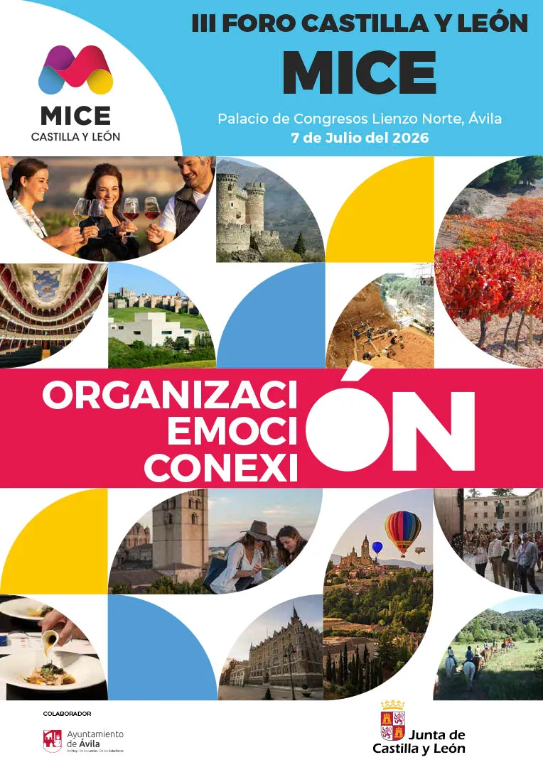 Ávila acoge el III Foro Castilla y León MICE sobre turismo de reuniones