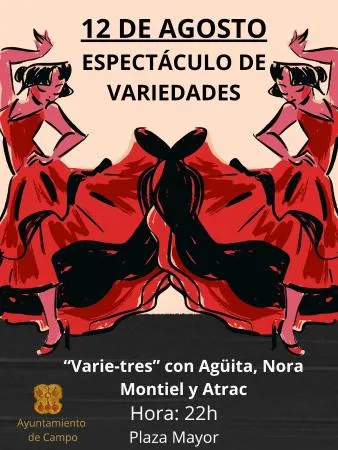 Espectáculo de variedades 'Varie-tres' llega a la Plaza Mayor de Campo el 12 de agosto