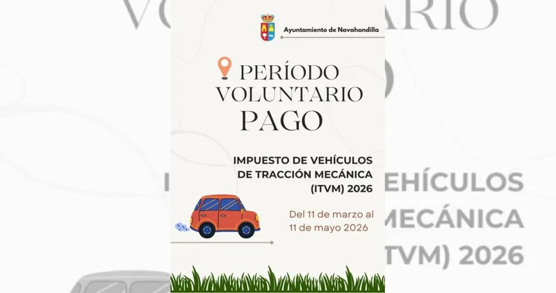 Navahondilla informa sobre el pago del Impuesto de Vehículos de Tracción Mecánica (IVTM) 2026