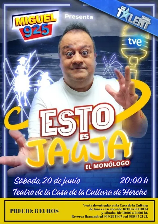 Horche acoge el espectáculo de humor 'Esto es jauja' de Miguel 925