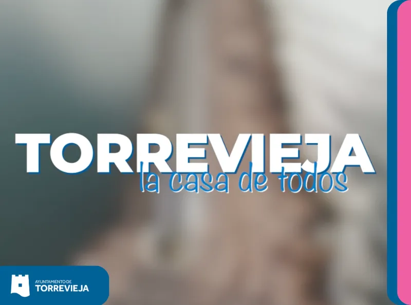Torrevieja lanza "La Casa de Todos" para fomentar el civismo y el cuidado del espacio público