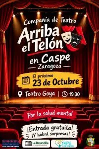 El Teatro Goya de Caspe acoge una obra de teatro por la salud mental y la inclusión