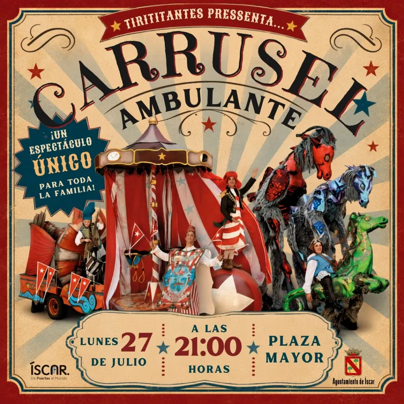 El grupo Tiritirantes lleva su "Carrusel Ambulante" a la Plaza Mayor de Íscar este lunes 27 de julio