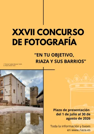 XXVII Concurso de Fotografía 'En tu objetivo, Riaza y sus barrios' abre plazo