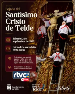 Telde retransmitirá en directo la Bajada del Santísimo Cristo de Telde por Televisión Canaria