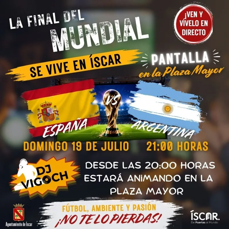 Íscar retransmite la final del Mundial 2026 en la Plaza Mayor