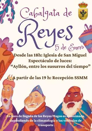 Ayllón se prepara para la mágica noche de Reyes con espectáculo y recepción real