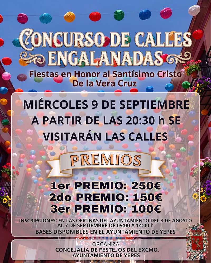 Yepes convoca el concurso de calles engalanadas para las Fiestas del Santísimo Cristo de la Vera Cruz