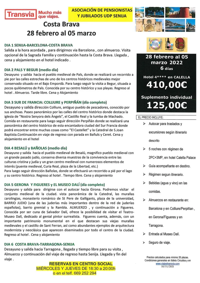 Asociación de pensionistas de Senija organiza un viaje a la Costa Brava