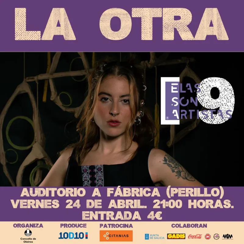 La artista La Otra actuará en Oleiros dentro del ciclo 'Elas son Artistas'