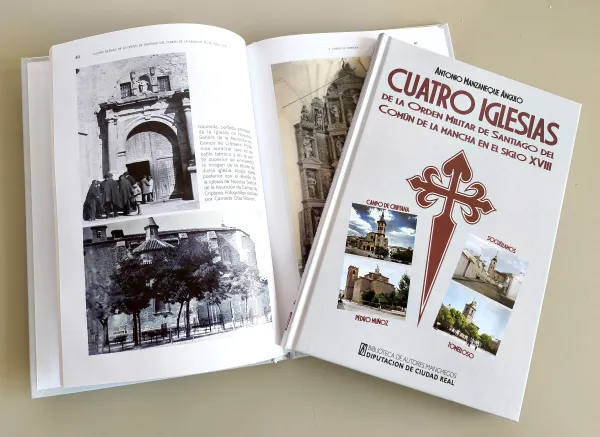 Presentan libro sobre iglesias de la Orden de Santiago en La Mancha del siglo XVIII