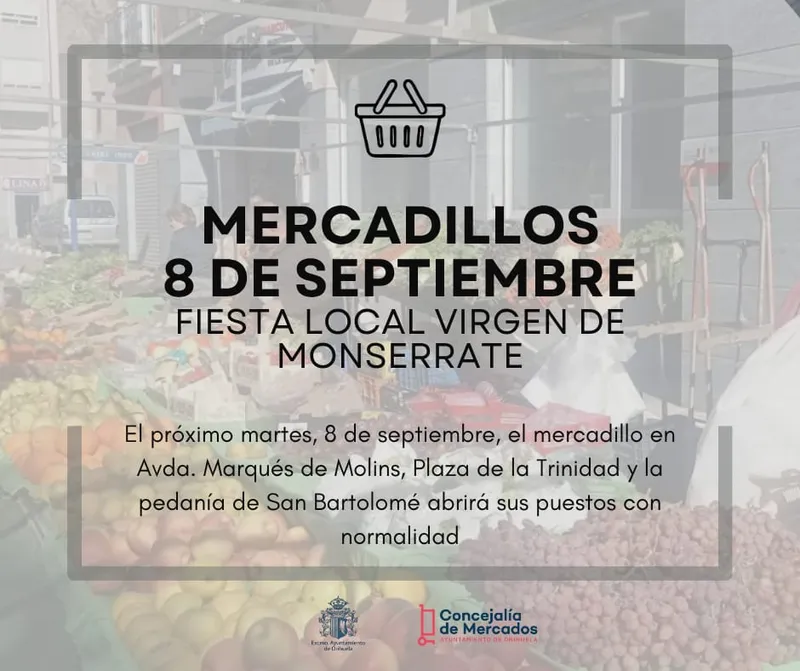 Orihuela mantiene abiertos sus mercadillos el 8 de septiembre por festividad local