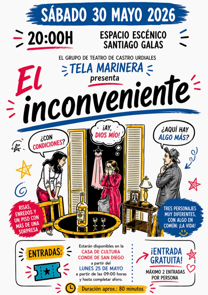 El Espacio Escénico Santiago Galas acoge la obra de teatro 'El Inconveniente' este sábado