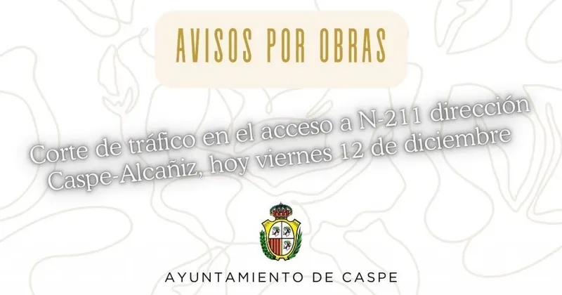 Corte de tráfico en Caspe por obras de asfaltado en la N-211