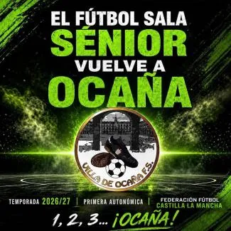 El fútbol sala regresa a Ocaña en Primera Autonómica para la temporada 26/27