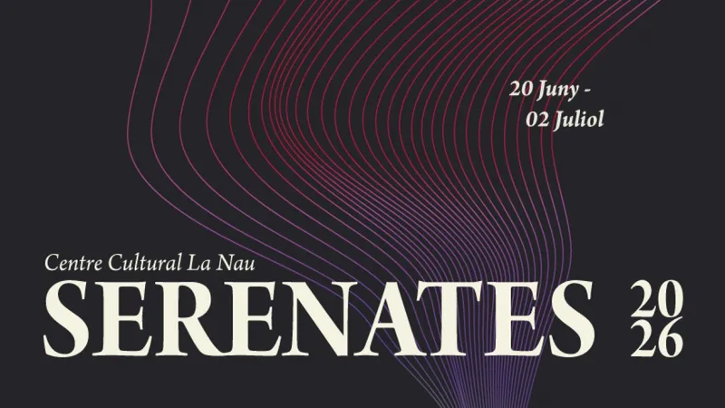 El Festival Serenates regresa a València con 12 actuaciones en La Nau
