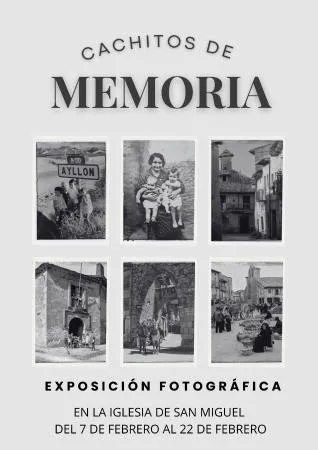 Ayllón se sumerge en su pasado con la exposición fotográfica 'Cachitos de memoria'