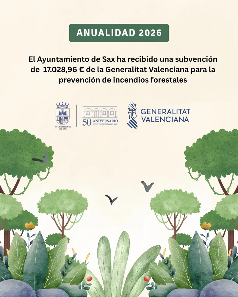 Sax recibe 17.028 € de la Generalitat Valenciana para la prevención de incendios forestales