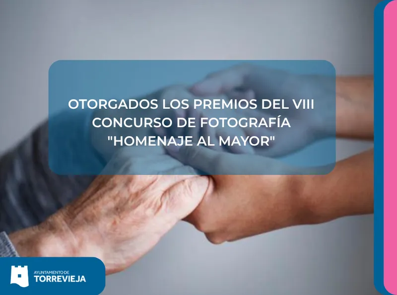 Sonia Vásquez gana el VIII Concurso de Fotografía "Homenaje al Mayor" de Torrevieja