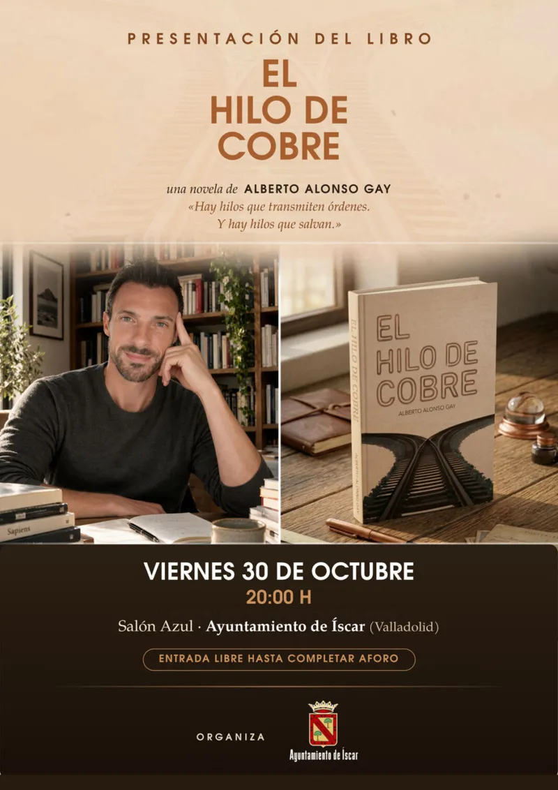 Presentación del libro «El Hilo de Cobre» en el Ayuntamiento de Íscar
