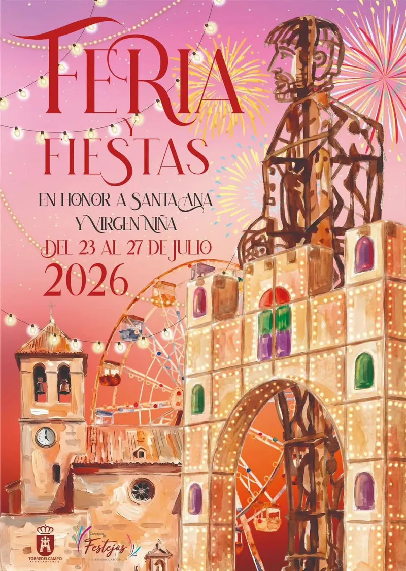 Torredelcampo anuncia la Feria y Fiestas en Honor a Santa Ana y Virgen Niña 2026