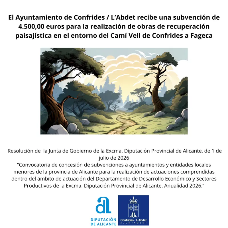 Confrides recibe 4.500 euros para la recuperación paisajística del Camí Vell