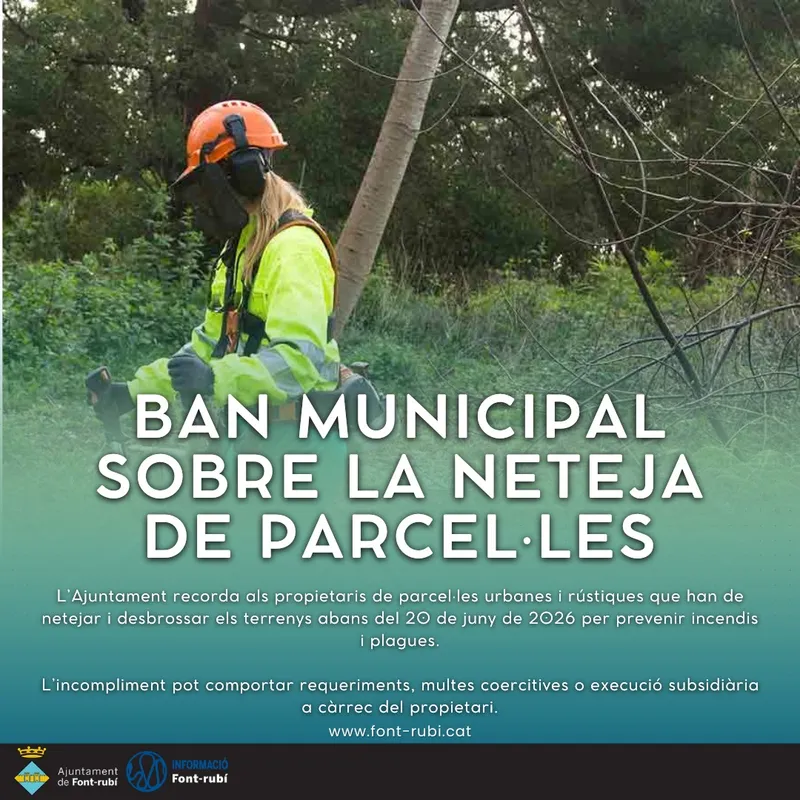 Font-rubí recuerda la obligación de limpiar parcelas antes del 20 de junio para prevenir incendios