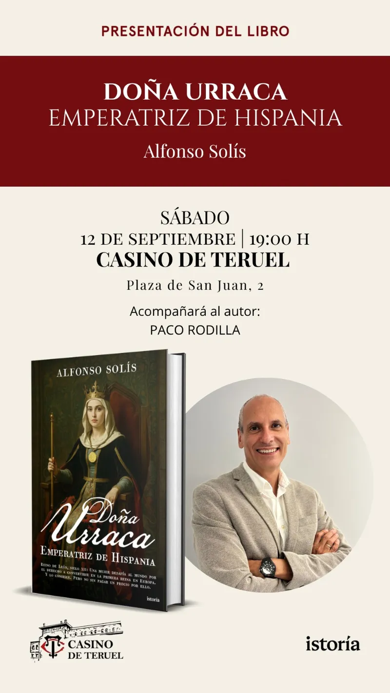 Presentación del libro «Doña Urraca Emperatriz de Hispania» en Teruel