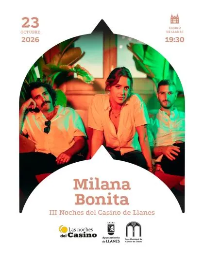 Milana Bonita: Indie Rock en el Casino de Llanes este viernes