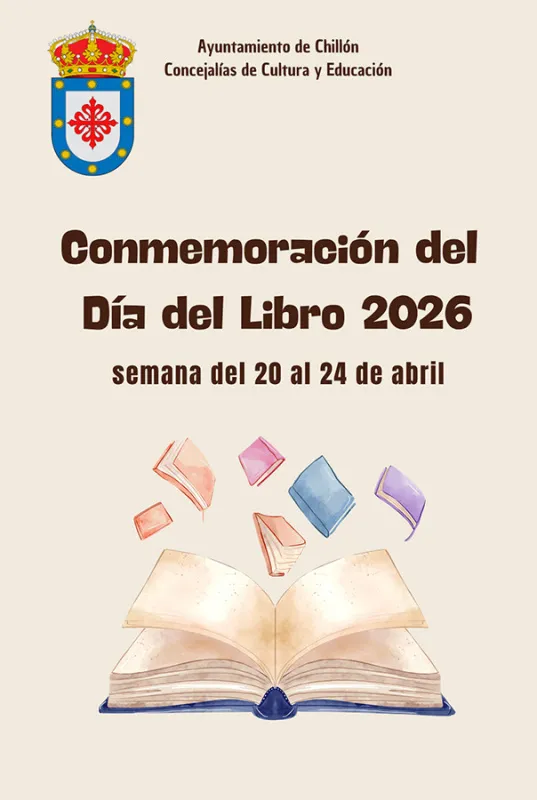 Chillón celebra el Día del Libro con una semana de actividades culturales