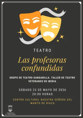 El grupo Gangarilla lleva la comedia "Las Profesoras Confundidas" a Riaza