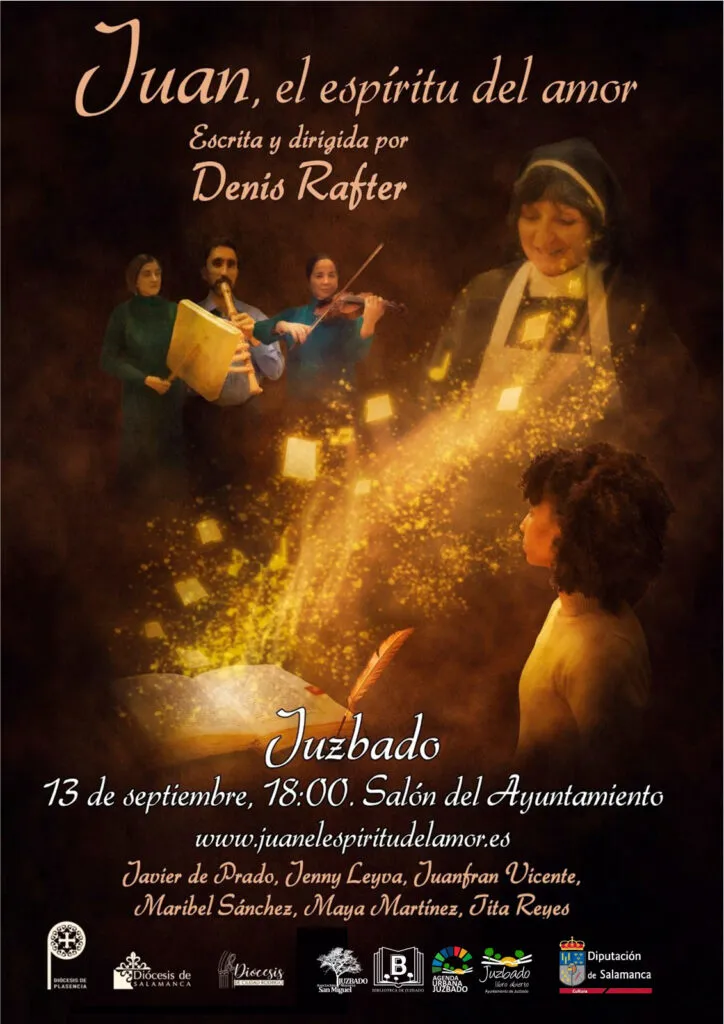 Juzbado acoge la obra teatral 'Juan, el espíritu del amor' sobre San Juan de la Cruz