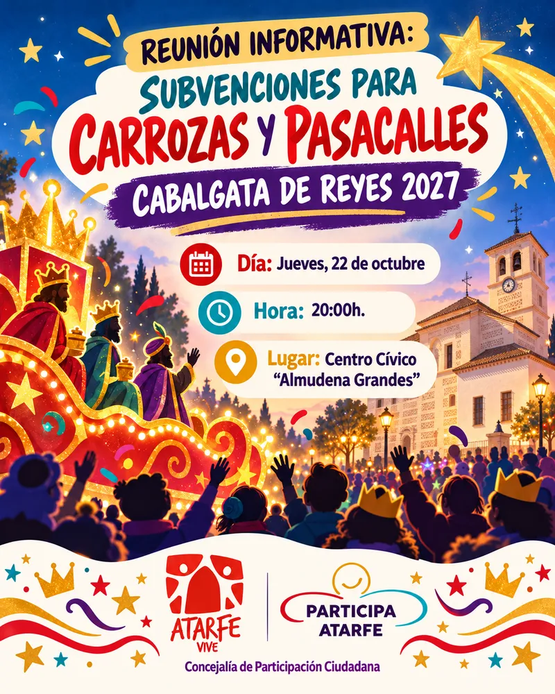 Atarfe convoca reunión para la Cabalgata de Reyes 2027: subvenciones y participación